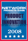 NETWORK PRODUCTS GUIDE Product Innovation Press 2008